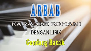 Download lagu ARBAB [KARAOKE UNING-UNINGAN] C=DO mp3