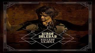 Ricardo Arjona - Circo Soledad - Album Completo (Sonido HD - Mega)