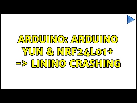 Arduino: Arduino Yun & nRF24L01+ -＞ Linino crashing