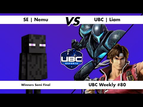 UBC Weekly #80 - Winners Semi Final - SE | Nemu (Steve) Vs. UBC | Liam (Dark Samus, Richter) - SSBU