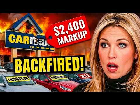 $2,400 Markup BACKFIRES: How CarMax DESTROYED Their Business Model! (Customers Can't Afford It!)