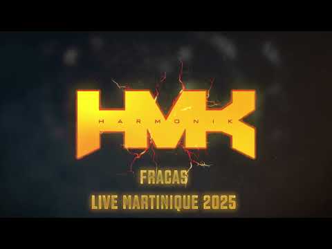 HARMONIK- Fracas Live In Martinique 2025