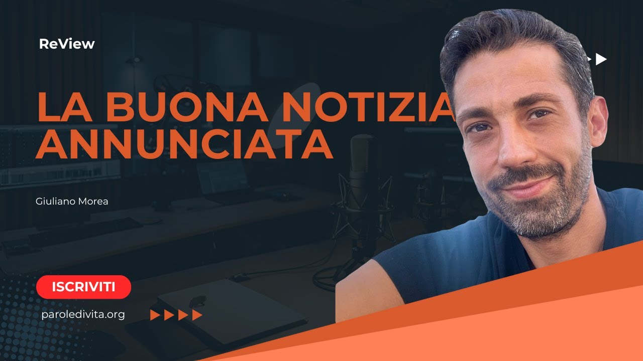 Review | La buona Notizia annunciata