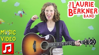 Best Kids Songs - &quot;The Airplane Song&quot; by Laurie Berkner
