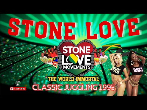STONE LOVE 95 Juggling -  WELL THIS ONE IS A BOMB SHELL!!!!!