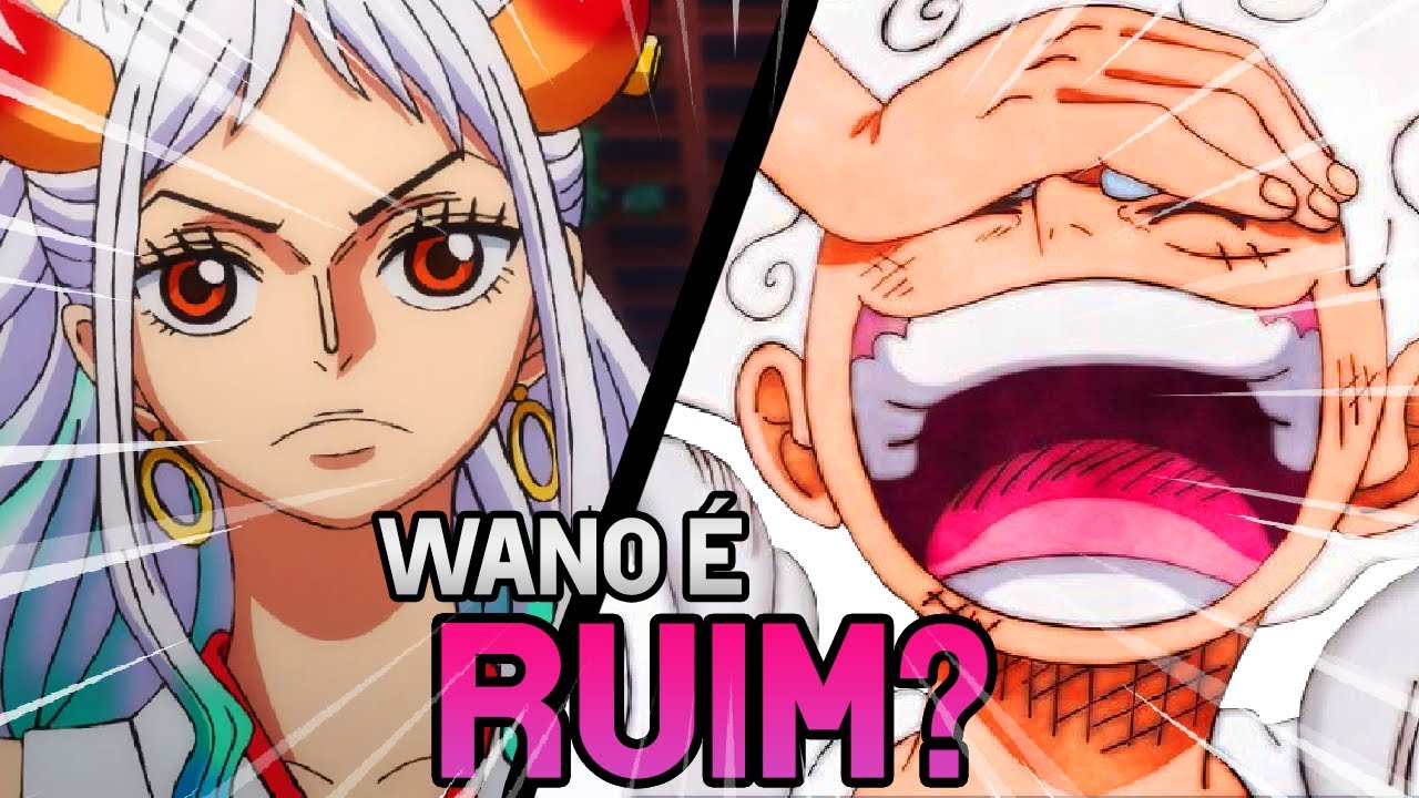 O ARCO DE WANO É RUIM... sério...