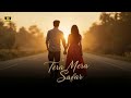 Tera Mera Safar Official Romantic Song 2025 Himesh Reshammiya Hit Song New Bollywood Song 2025