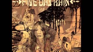 FIVE DAY RAIN Don't Be Misled