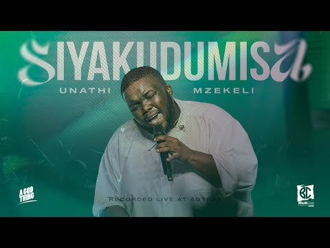 Unathi Mzekeli - Siyakudumisa  (Live @ AGTE24)