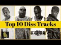 Top 10 Best Diss Tracks Of All Time With Lyrics