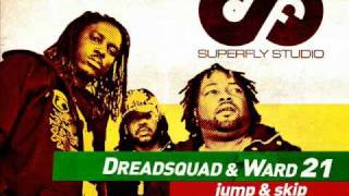 SF003 Dreadsquad feat. Ward 21 - Jump & skip / Lady Chann - Money ah dem god