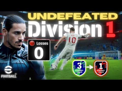 eFootball 2025: UNDEFEATED to Division 1 🔥 (EVERY GAME, EVERY GOAL)