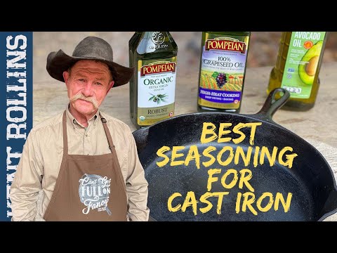 Best Oils for Seasoning Cast Iron | How to Season Cast Iron