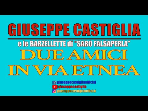 GIUSEPPE CASTIGLIA - DUE AMICI IN VIA ETNEA