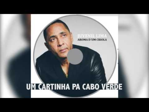 JUVENIL LIMA "UM CARTINHA PA CABO VERDE"