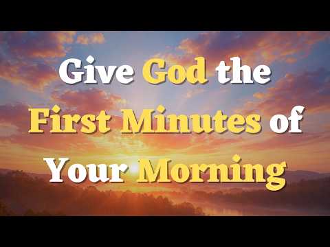 Say this Morning Prayer Before You Start Your Day | A Gentle Start in God’s Presence