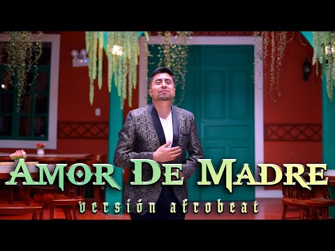Amor de Madre (afro beat)