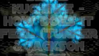 Bernd Kuchinke - How does it feel (Turner & Jackson Remix)