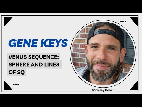 Gene Keys Venus Sequence - Sphere of SQ