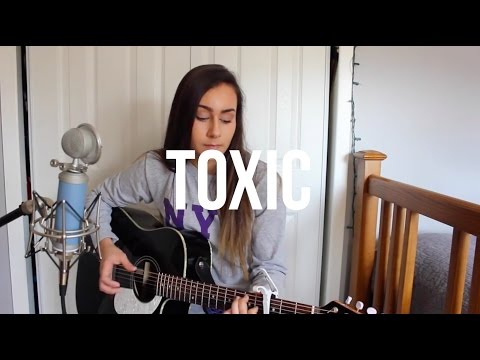 Toxic - Britney Spears (Cover) by Sarah Paige