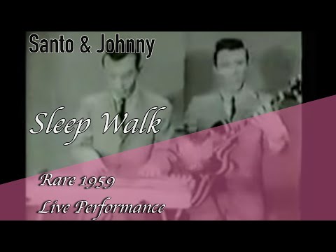 Santo & Johnny - Sleep Walk 1959 - RARE LIVE Performance