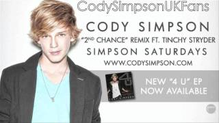 Cody Simpson - &quot;2nd Chance&quot; Remix ft. Tinchy Stryder [Audio]