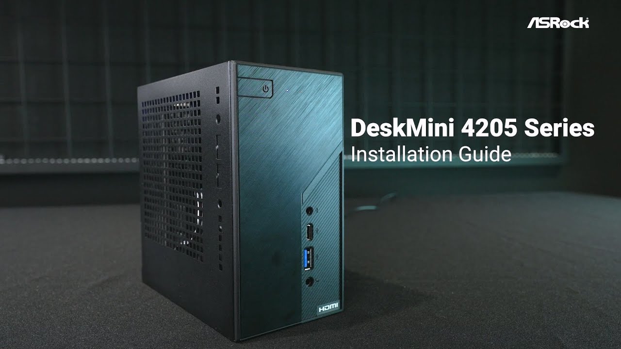 ASRock > DeskMini 4205 Series