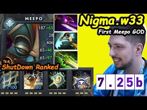 Nigma W33 [Meepo] First Meepo God ShutDown Ranked 23 Min GG  Dota 2 7.25 pro Gameplay