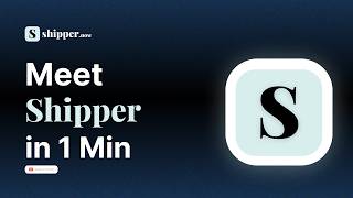 Introducing Shipper: What it is & How it works