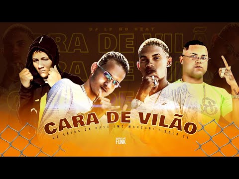 OS CRIA DA BASE, BOLA CH E MC MARCONI - CARA DE VILÃO - REMIX BREGA FUNK