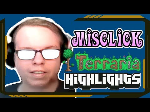 Misclick - PoE streamers playing Terraria #2 - Quin69, Alkaizer and Ventrua