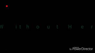 周興哲~Without her歌詞