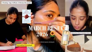 Resetting My Life for March 📝 (Mental Clarity & Self Care)