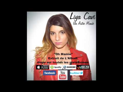 Liya Cavi - Oh mamie (clip officiel)