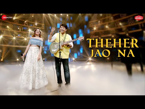 Theher Jao Na | Jeet Gannguli & Aakanksha Sharma |Rashmi Virag|Aditya Dev | Zee Music Originals