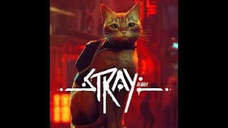 [Stray]話題の猫ゲーやってみる[生放送][Part1]