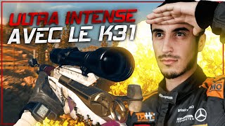 UNE GAME ULTRA INTENSE AVEC LE K31 !