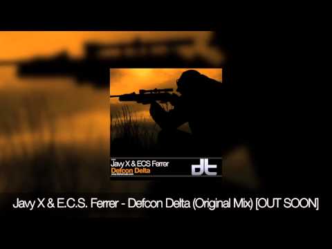Javy X & E.C.S. Ferrer - Defcon Delta [Teaser][Dub Tech Recordings]