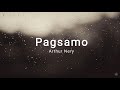 Pagsamo (lyrics) - Arthur Nery