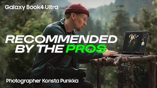 Galaxy Book4 Ultra: Recommended by the Pros - Konsta Punkka | Samsung