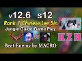 How to BEAT enemy by MACRO? - [KZH] Chinese Rank1 Lee Sin Guide s12
