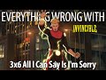 Everything Wrong With Invincible S3E6 All I Can Say Is I M Sorry