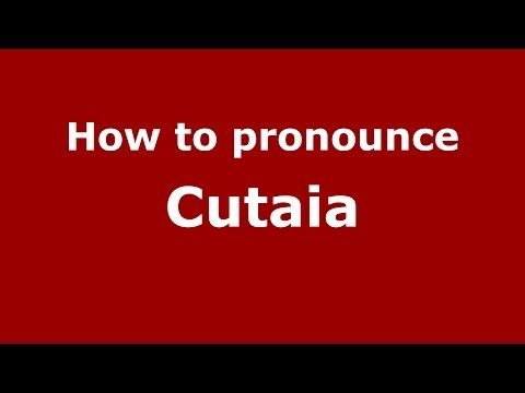 How to pronounce Cutaia (Italian/Italy) - PronounceNames.com