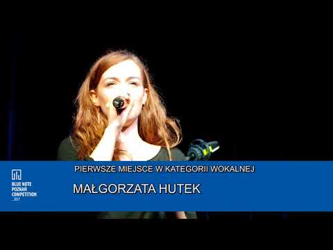 Blue Note Poznań Competition 2017: Małgorzata Hute