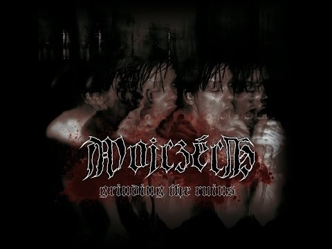 Wojczech - Grinding the Ruins (2009) [FULL]