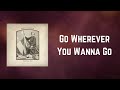 Patty Griffin - Go Wherever You Wanna Go (Lyrics)