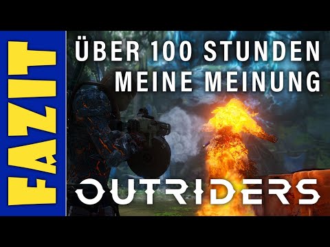 OUTRIDERS - Fazit nach über 100 Stunden - Outriders deutsch