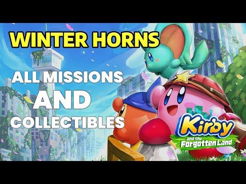 Winter Horns | All Missions and Collectibles | Wild Mode | Kirby and the Forgotten Land