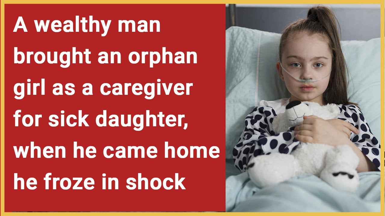 Wealthy man brought an orphan girl as a caregiver for daughter, when he came home he froze in shock
