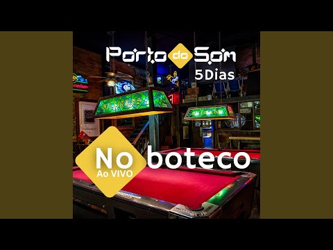 5 Dias (No Boteco Ao Vivo)